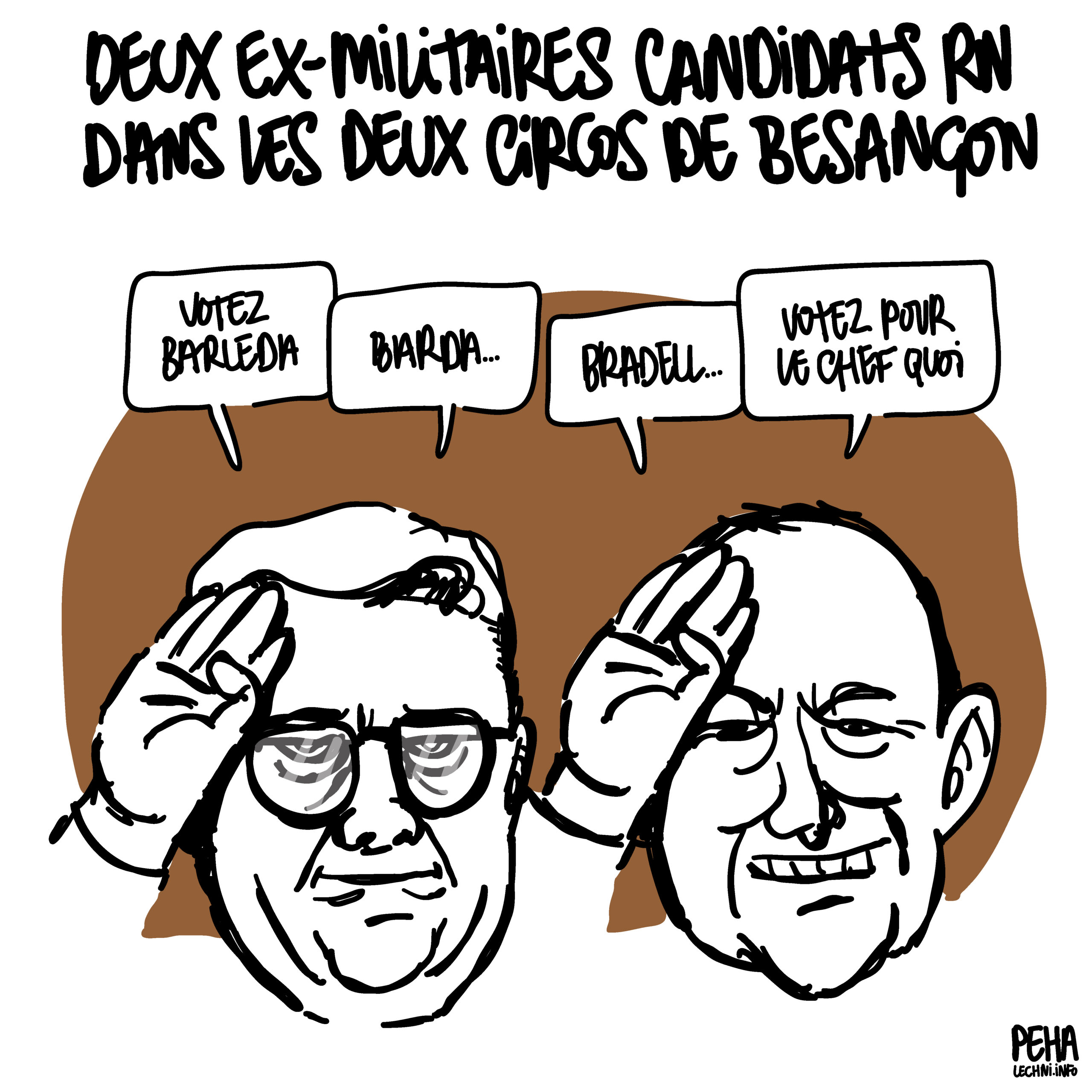 Caricatures d'Éric Fusis et Thomas Lutz côte à côte, en train de faire un salut militaire. Ils disent : votez Barleda, Barda... Bradel... Votez pour le chef quoi